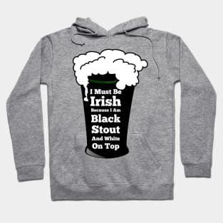 St Patrick The Black Irish Hoodie